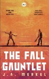 The Fall Gauntlet Omnibus, Volume 1