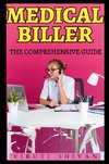 Medical Biller - The Comprehensive Guide