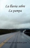 La Lluvia Sobre La Pampa