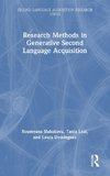 Research Methods in Generative Second Language Acquisition