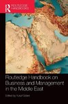 Routledge Handbook on Business and Management in the Middle East