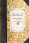 TRAVELS OF FOUR YEARS AND A HALF~in the United States of America; during 1798, 1799, 1800, 1801, and 1802