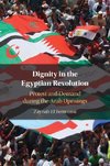 Dignity in the Egyptian Revolution