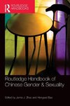 Routledge Handbook of Chinese Gender & Sexuality