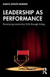 Leadership as Performance