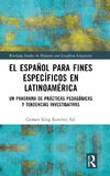 El español para fines específicos en Latinoamérica