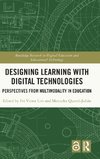 Designing Learning with Digital Technologies