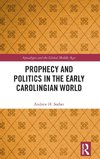 Prophecy and Politics in the Early Carolingian World