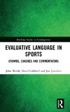 Evaluative Language in Sports