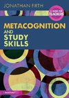 Metacognition and Study Skills