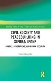 Civil Society and Peacebuilding in Sierra Leone