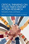 Critical Thinking on Youth Participatory Action Research