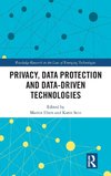 Privacy, Data Protection and Data-driven Technologies