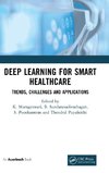 Deep Learning for Smart Healthcare