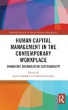 Human Capital Management in the Contemporary Workplace