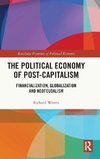 The Political Economy of Post-Capitalism