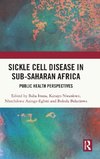 Sickle Cell Disease in Sub-Saharan Africa