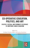 Co-operative Education, Politics, and Art