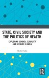 State, Civil Society and the Politics of Health