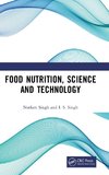 Food Nutrition, Science and Technology