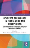 Gendered Technology in Translation and Interpreting