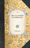 THE GALLYNIPPER IN YANKEELAND~