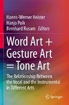 Word Art + Gesture Art = Tone Art