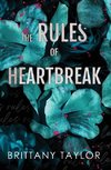 The Rules of Heartbreak