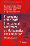 Proceedings of the Tenth International Conference on Mathematics and Computing