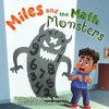 Miles and the Math Monsters