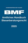 Amtliches Handbuch Steuerberatungsrecht 2024