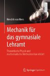 Theoretische Physik 1 für das gymnasiale Lehramt