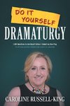 Do It Yourself Dramaturgy