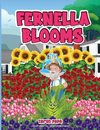 Fernella Blooms