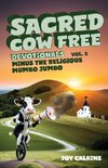 Sacred Cow Free Devotionals Volume 5