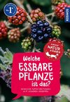 Welche essbare Pflanze ist das? Kindernaturführer