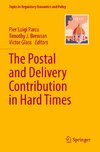 The Postal and Delivery Contribution in Hard Times