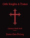 Little Knights & Dames