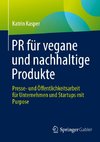 PR für vegane und nachhaltige Produkte