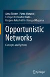 Opportunistic Networks