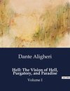 Hell: The Vision of Hell, Purgatory, and Paradise