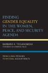 Finding Gender Equality in the Women, Peace, and Security Agenda