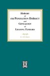 History of (Old) Pendleton District and Genealogy of Leading Families