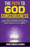 The Path to God Consciousness