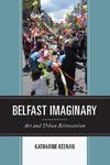 Belfast Imaginary