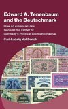 Edward A. Tenenbaum and the Deutschmark