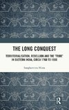 The Long Conquest