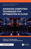 Advanced Computing Techniques for Optimization in Cloud