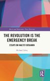 The Revolution is the Emergency Break