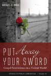 Put Away Your Sword